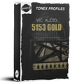 VIC AUDIO 5153 GOLD TONEX PROFILES